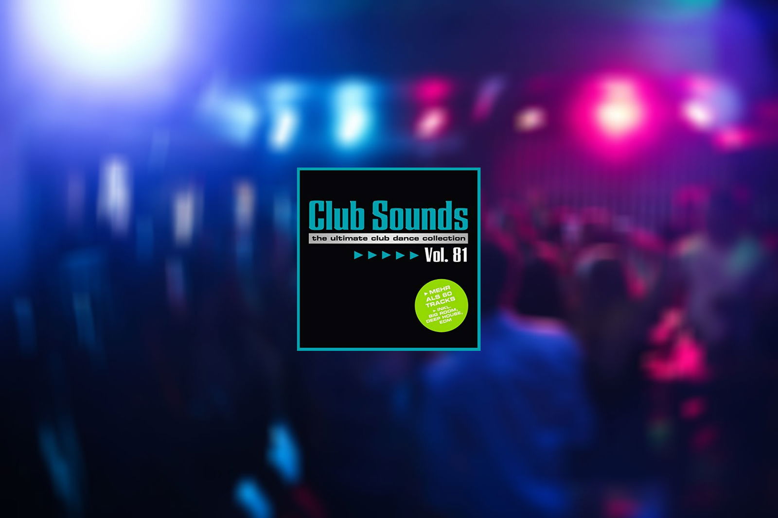 Club Sounds Vol. 81