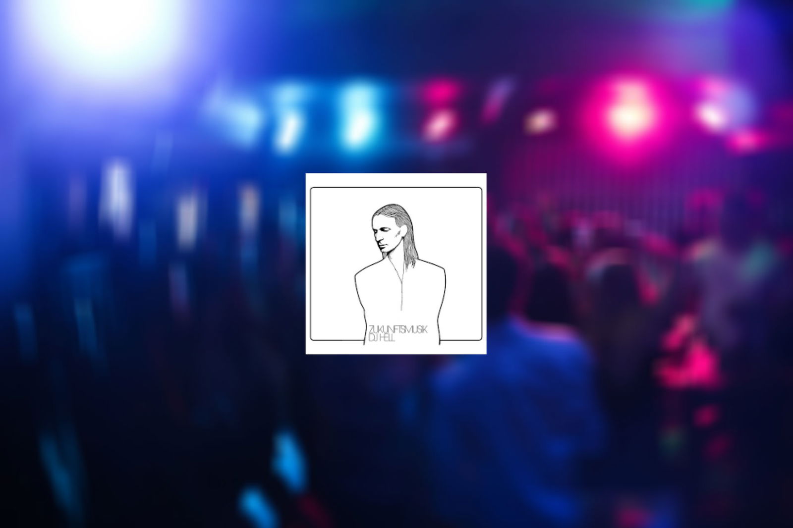 DJ Hell - Zukunftsmusik