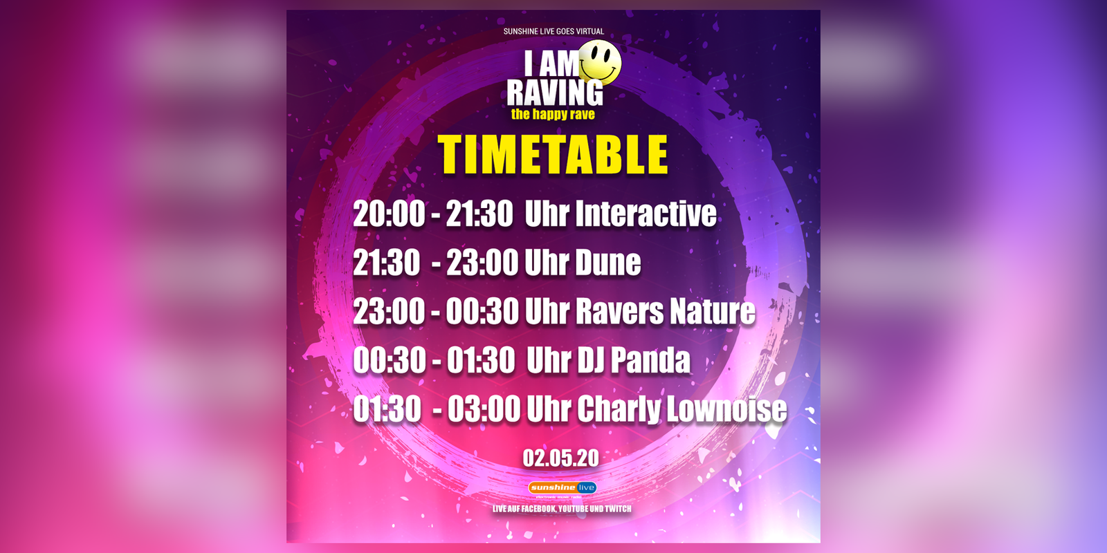 I AM Raving Time Table