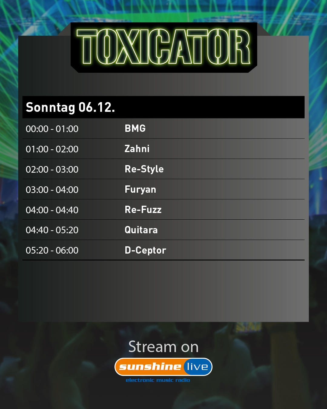 Toxicator Re-Stream Timetable