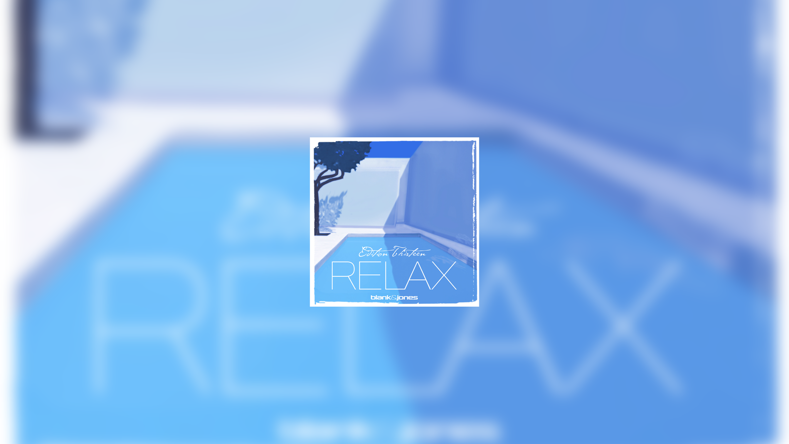 Relax - Blank & Jones