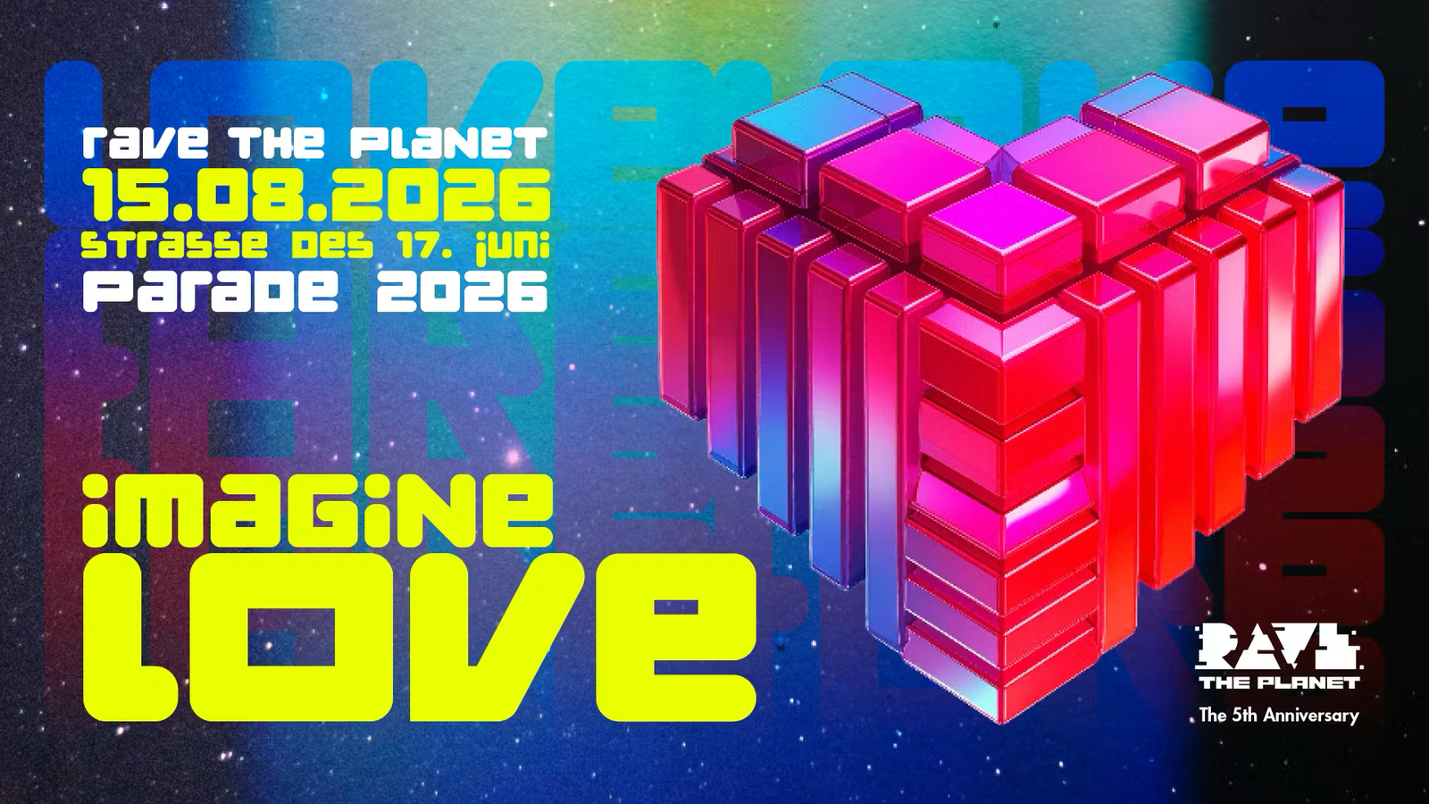 RAVE THE PLANET 15.08.26 IMAGINE LOVE