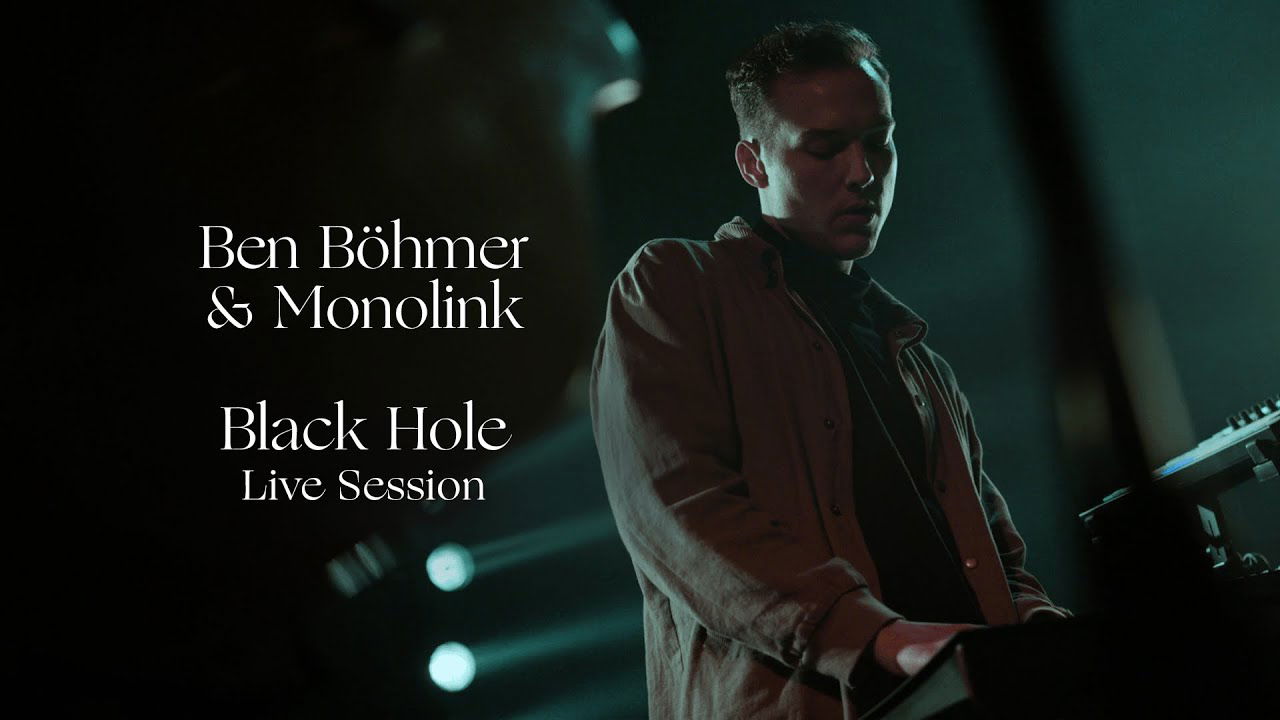Ben Böhmer & Monolink - Black Hole (Live Session) (4K)