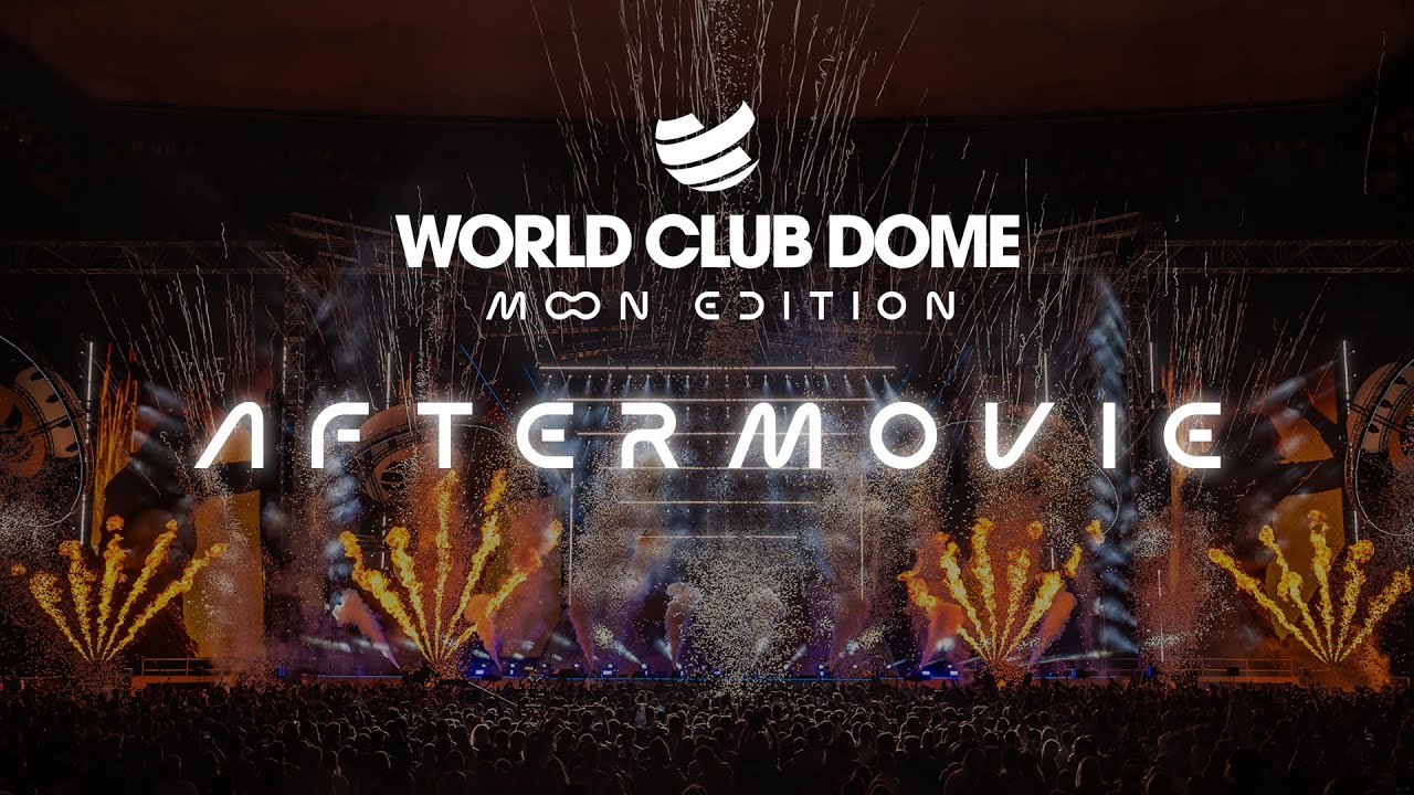 WORLD CLUB DOME 2025 | MOON EDITION | Official 4K Aftermovie