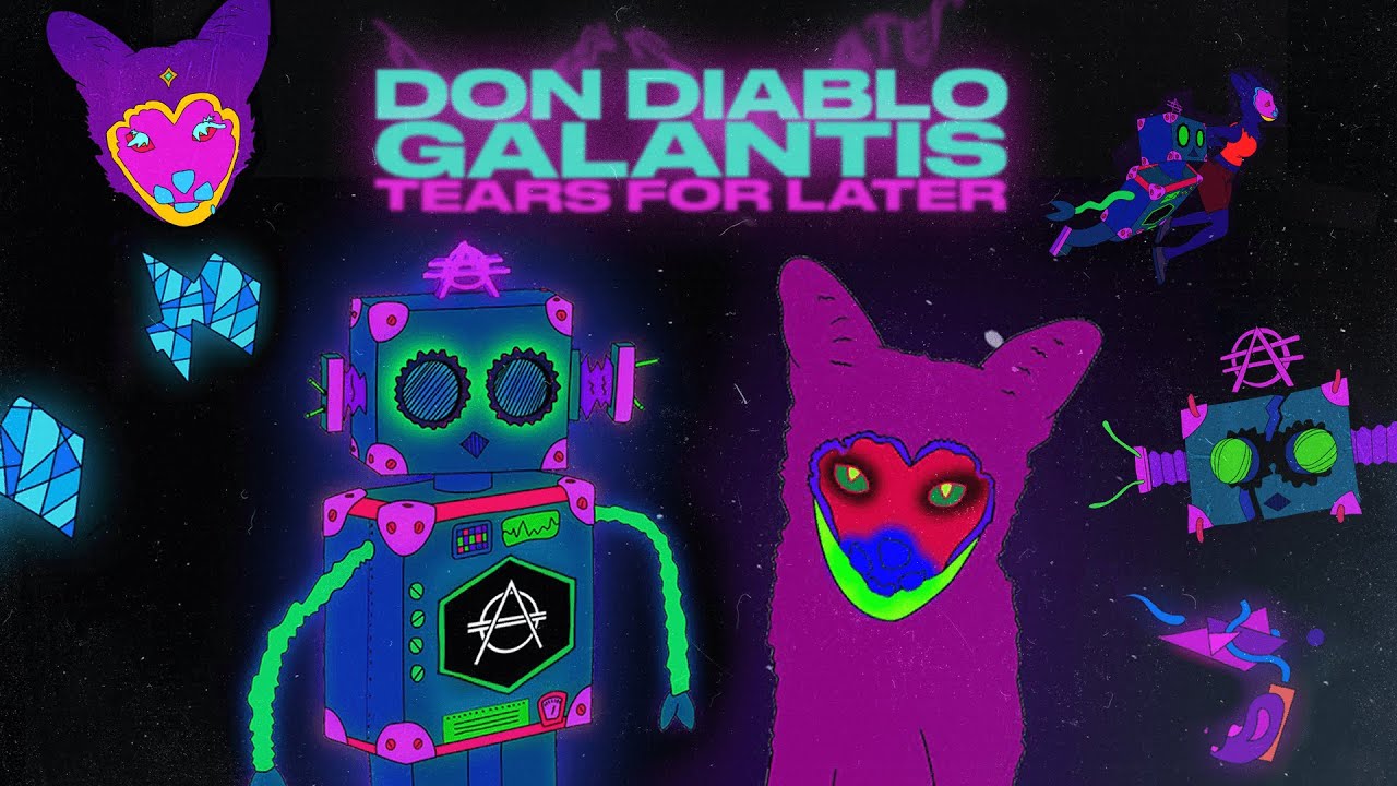Don Diablo & Galantis - Tears For Later | Official Music Video