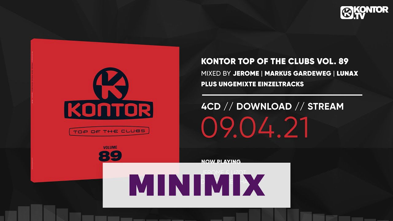 Kontor Top Of The Clubs Vol. 89 (Official Minimix HD)