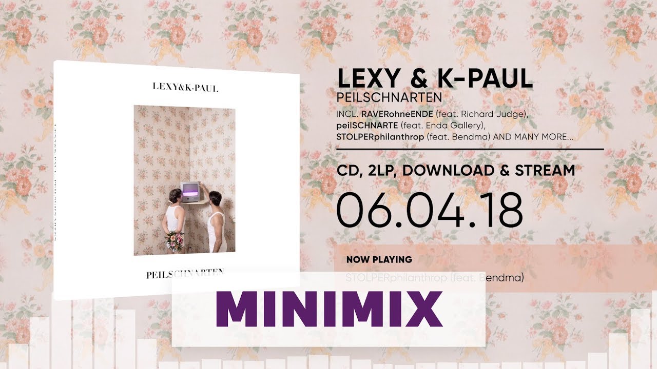 Lexy & K-Paul - Peilschnarten (Official Minimix HD)