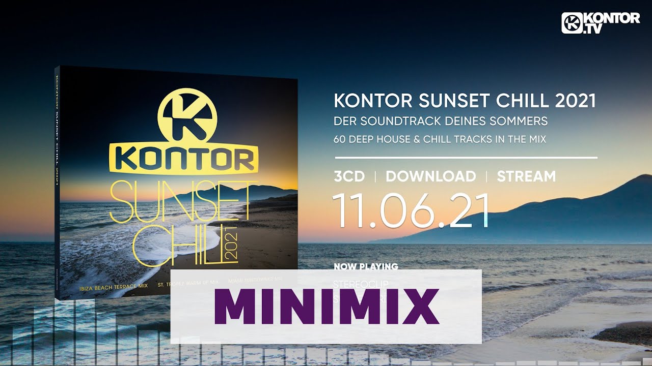 Kontor Sunset Chill 2021 (Official Minimix HD)