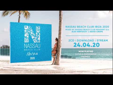 Nassau Beach Club Ibiza 2020 (Official Minimix HD)