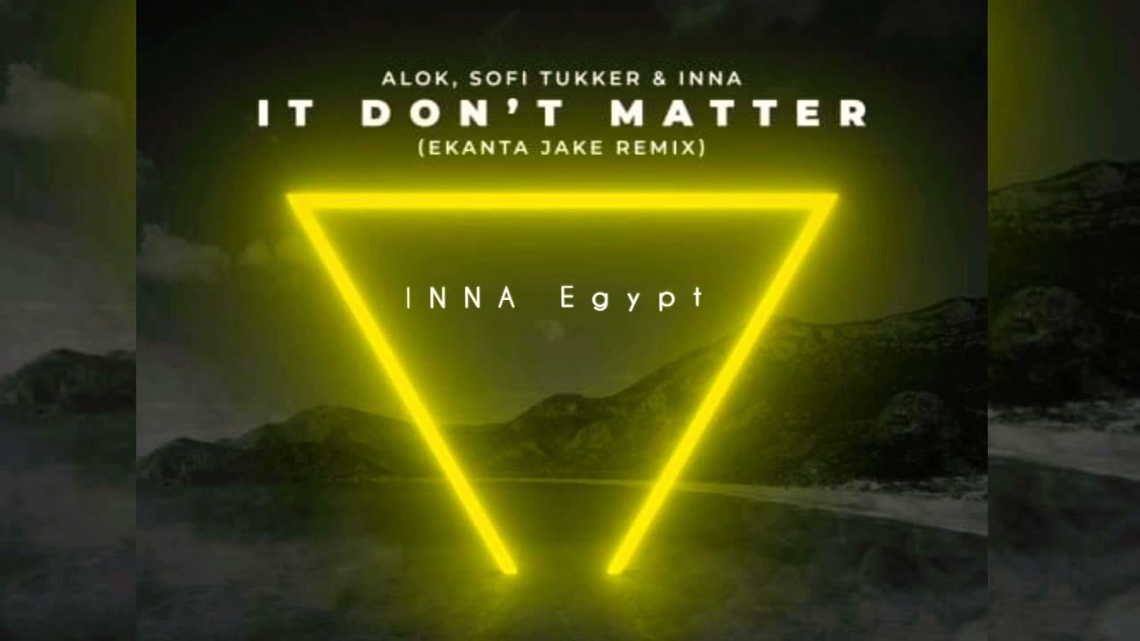 Alok, Sofi Tukker & INNA - It Don't Matter (Teaser)