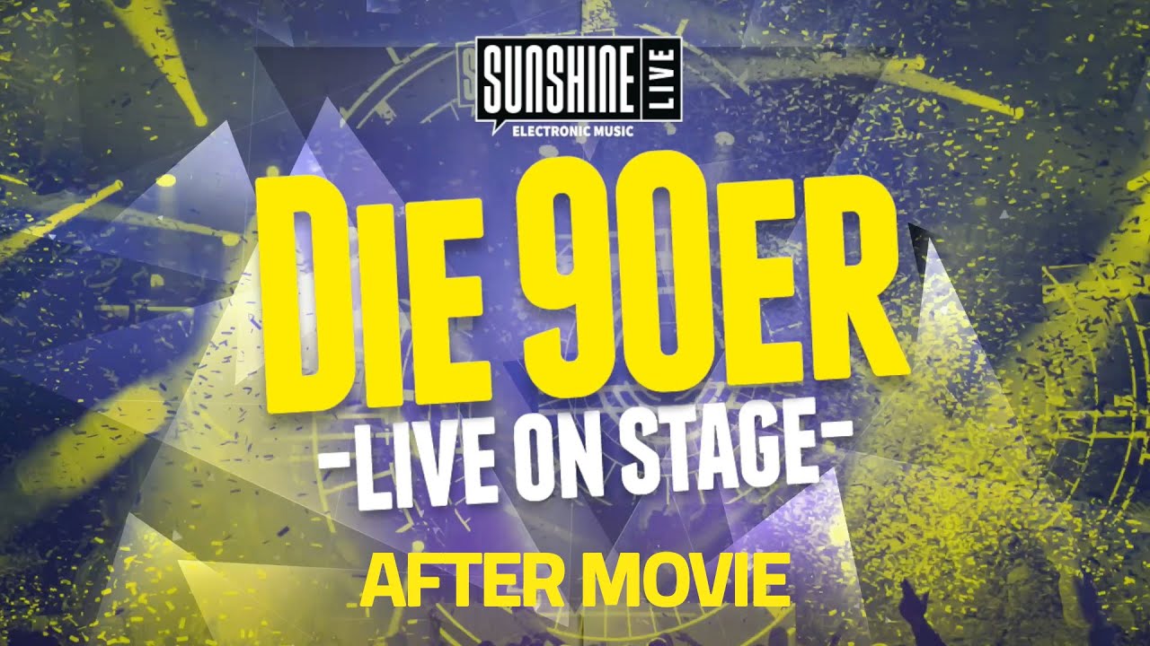 Official After Movie: SUNSHINE LIVE "DIE 90ER LIVE ON STAGE 2025"