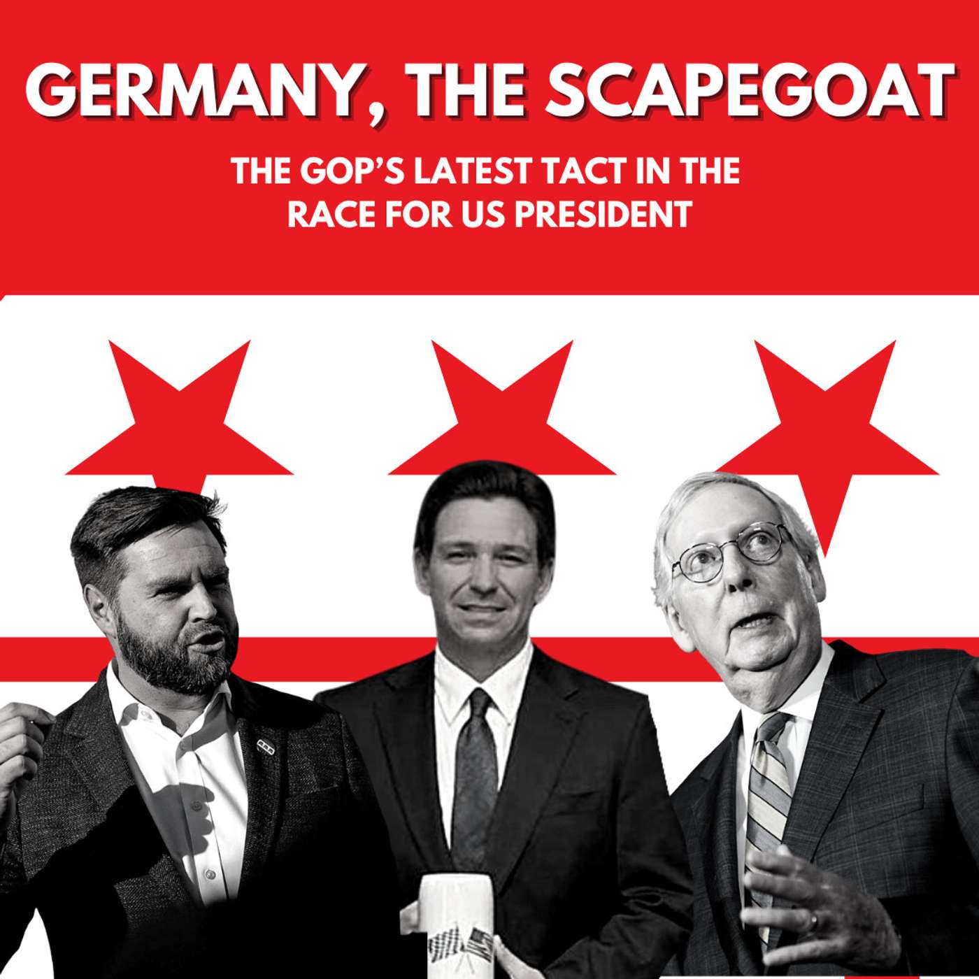Germany, the Scapegoat – The GOP’s latest tact in the race for US president.