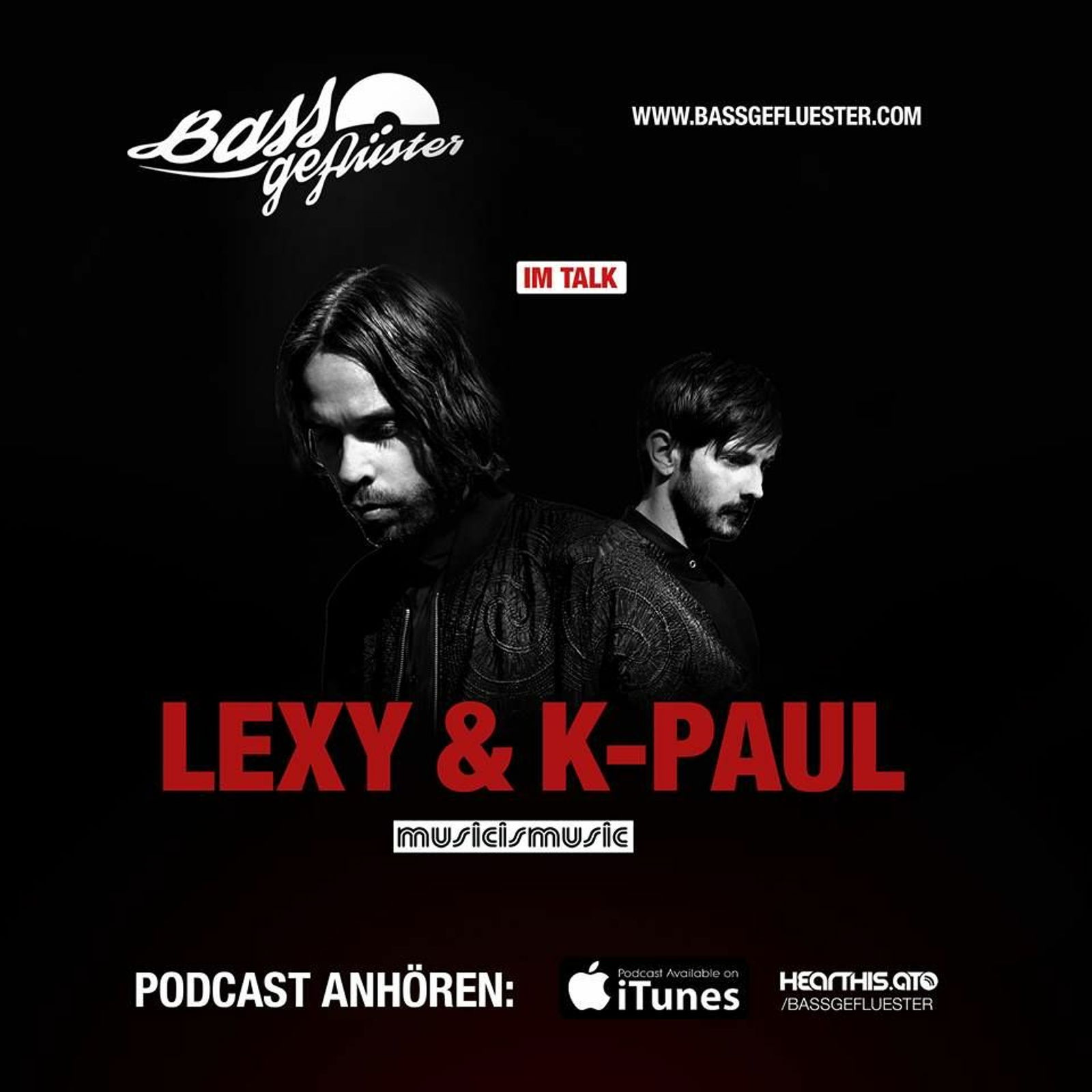 Lexy & K-Paul (MusicIsMusic) beim Bassgeflüster
