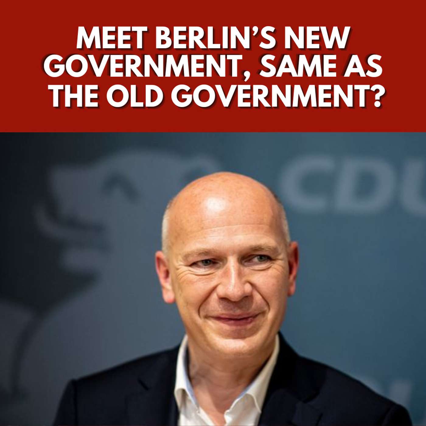 Meet Berlin’s New Government, Same As The Old Government?