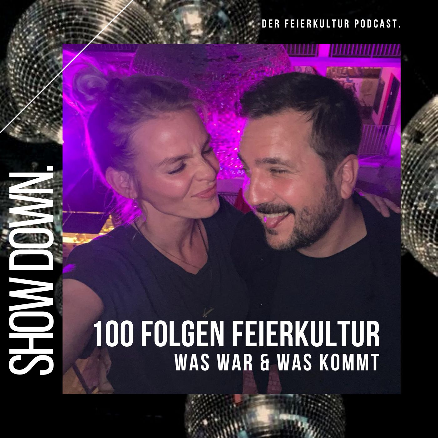 #100 - HUNDERT FOLGEN FEIERKULTUR - Was war & was kommt