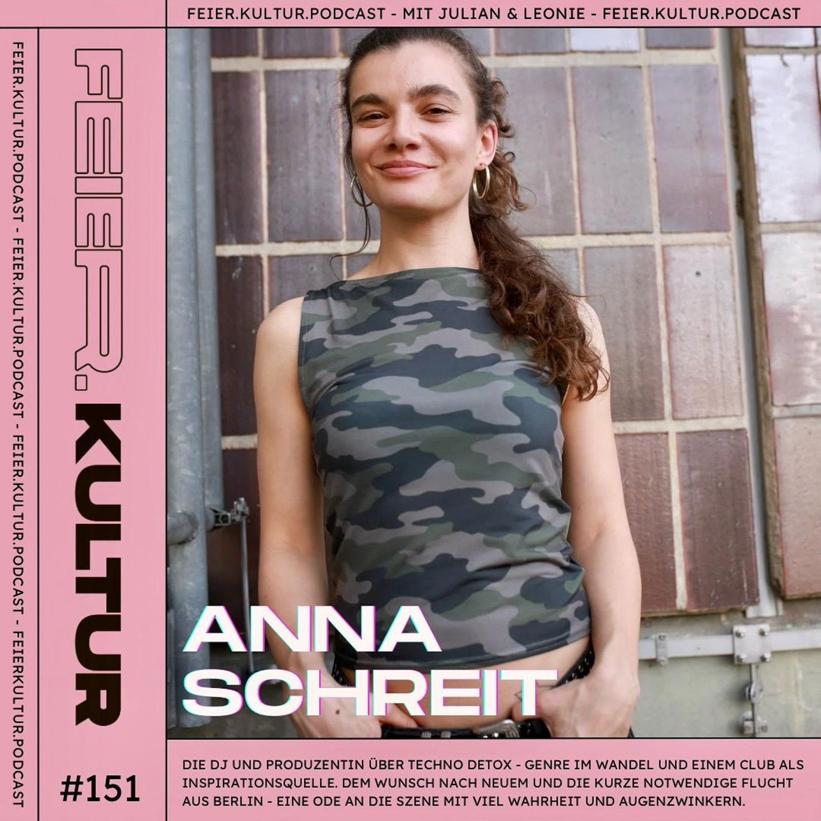 #151: ANNA SCHREIT - Übers Auflegen im Sisyphos, muikalische Erziehung und ihre neue EP