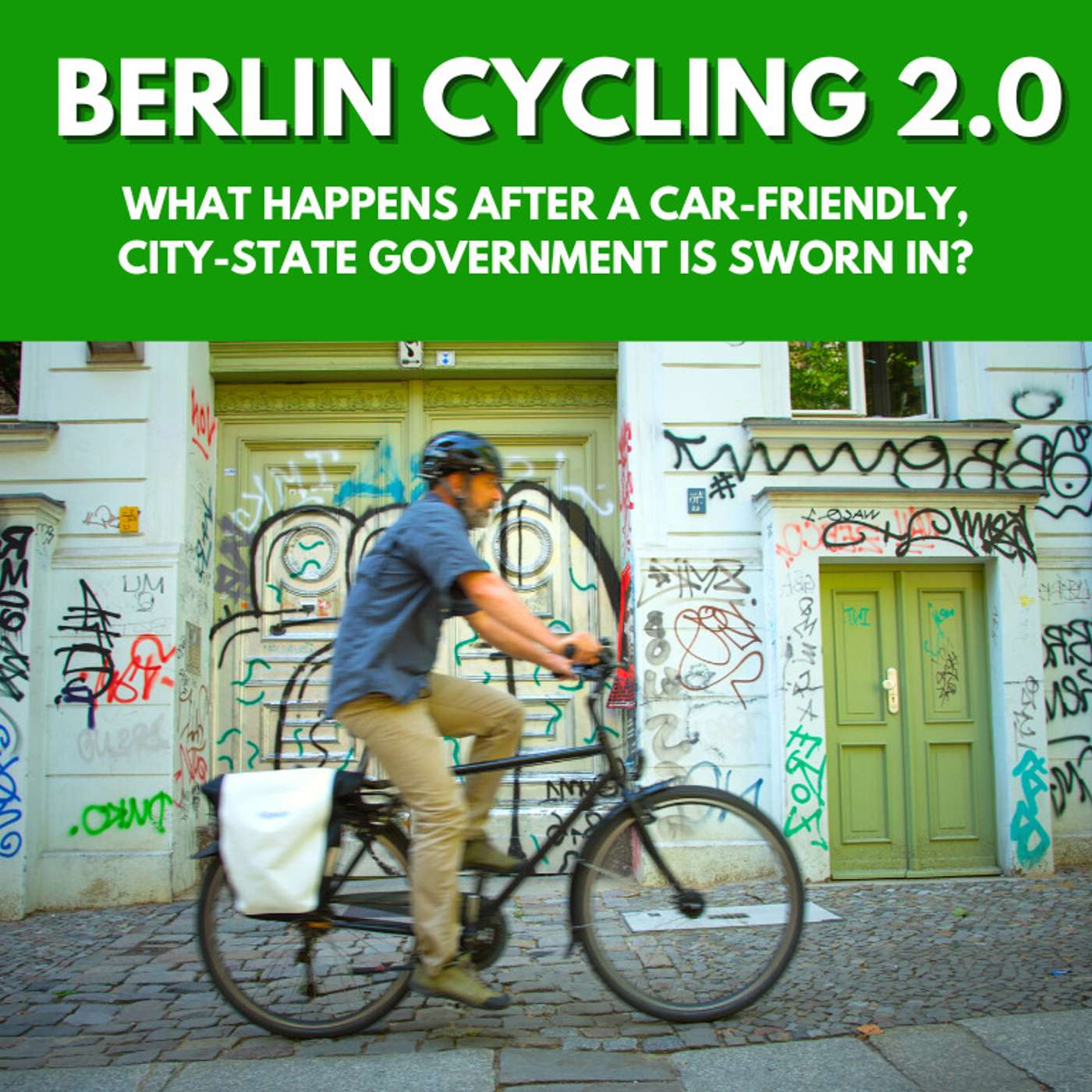 Berlin cycling 2.0 – What happens after a car-friendly, city-state government is sworn in?