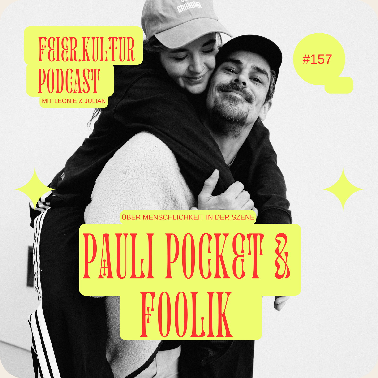 #157: Pauli Pocket & Foolik - Über Menschlichkeit und Heimatsuche im DJ Dasein